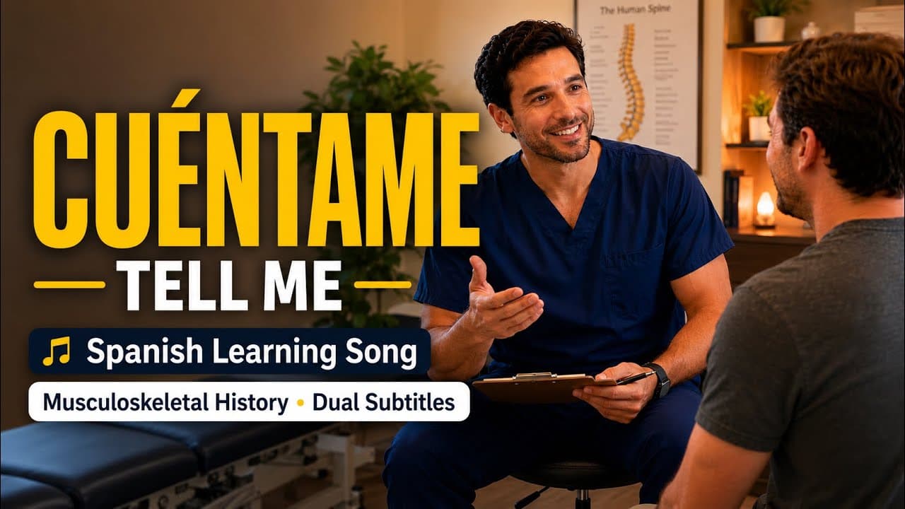 Cuéntame | Spanish Learning Song for Healthcare Professionals | Patient History