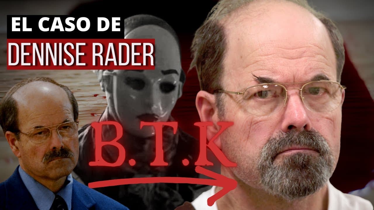 El Caso de Denisse Rader BTK