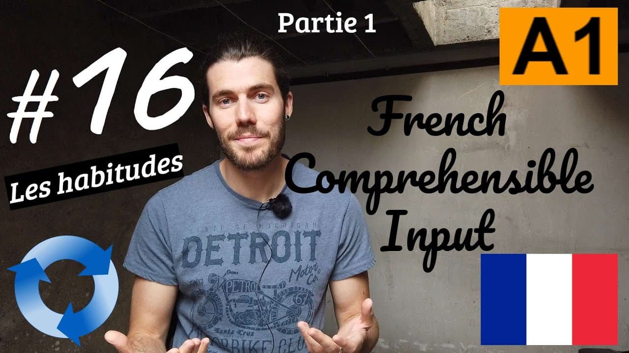 French for Beginners   "Les habitudes"   A1 #16 [partie 1]   (fr sub)