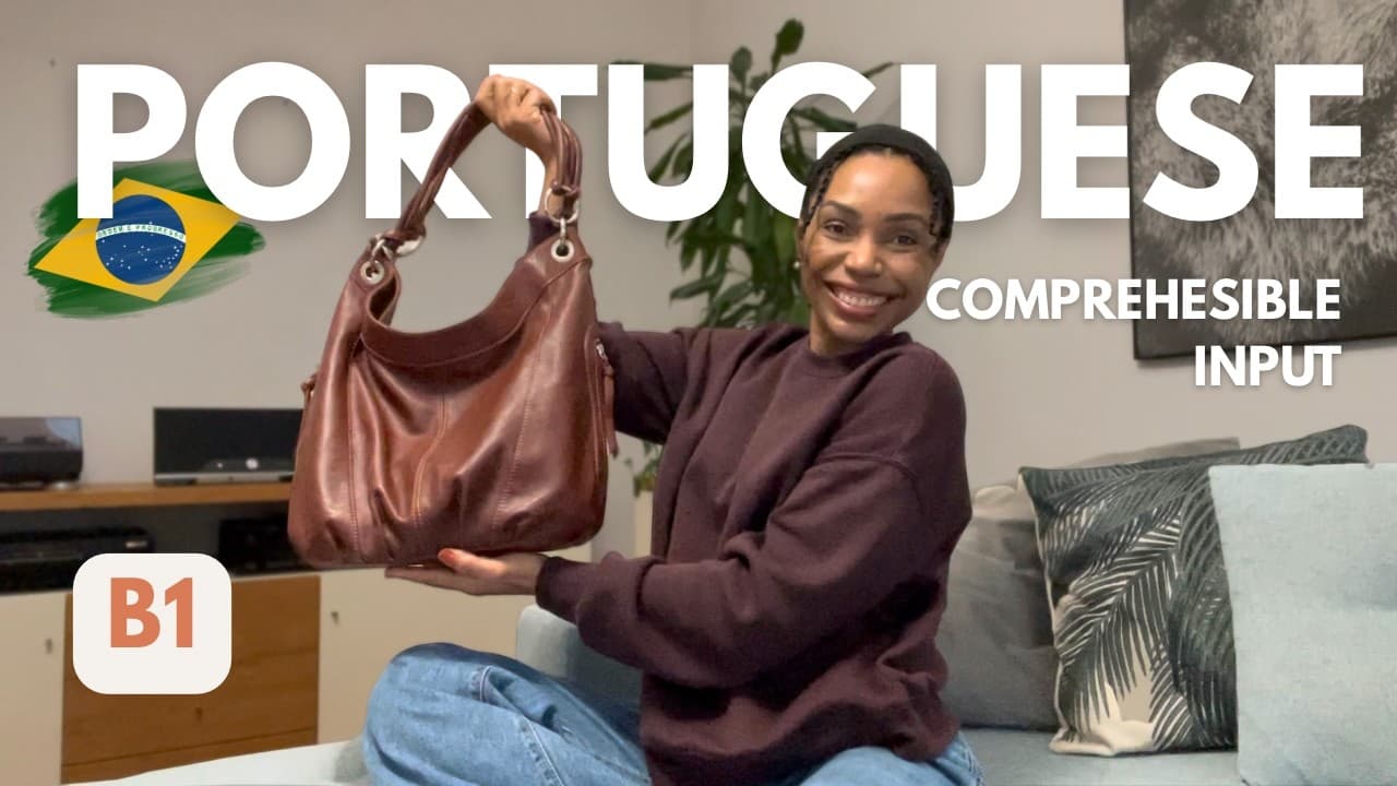 WHAT'S IN MY BAG? | Learn Brazilian Portuguese Naturally with Comprehensible Input