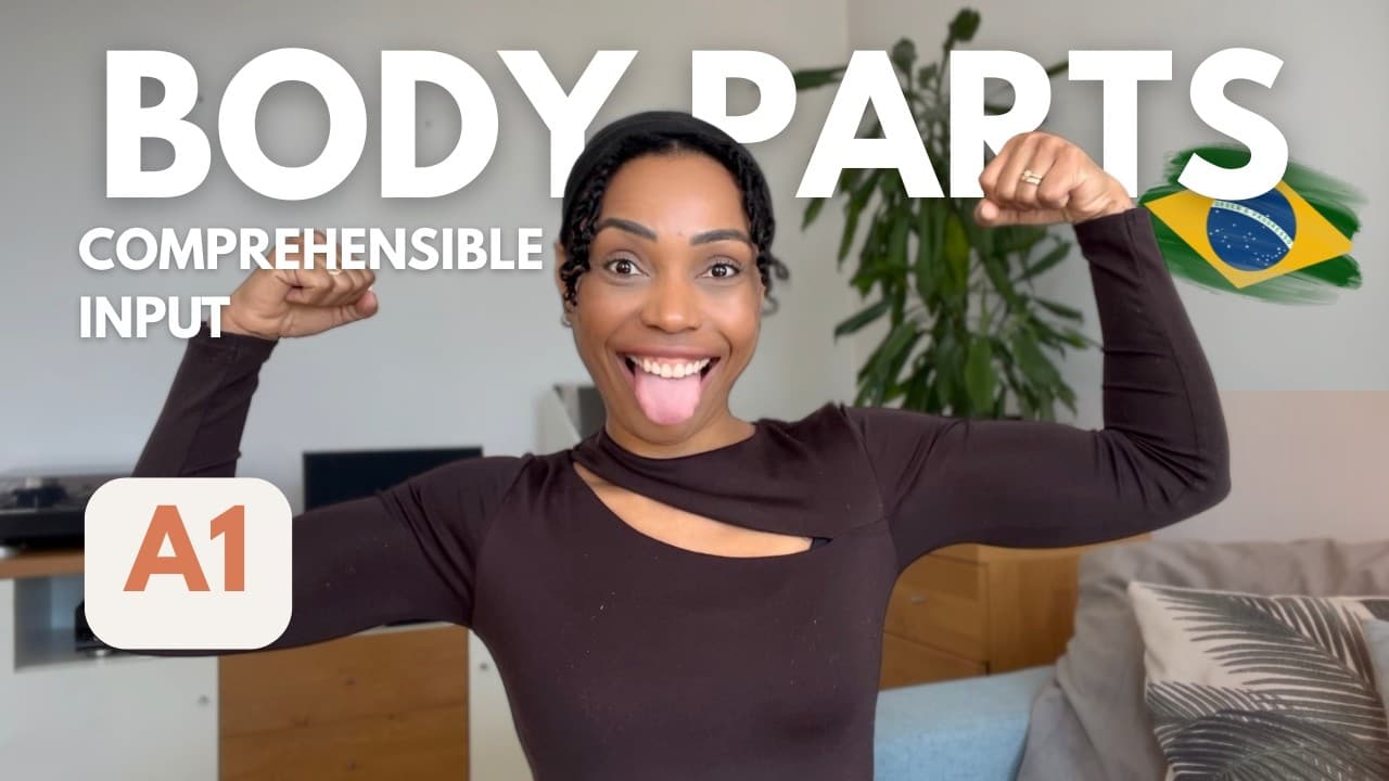 Body Parts In Brazilian Portuguese | Total Beginner Portuguese