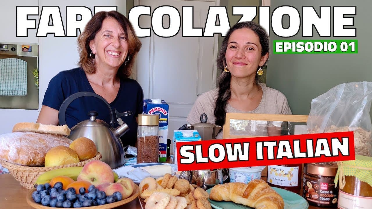 Italiano Lento – Episodio 1: FARE COLAZIONE e il Cibo | Impara l’italiano ascoltando #italiano