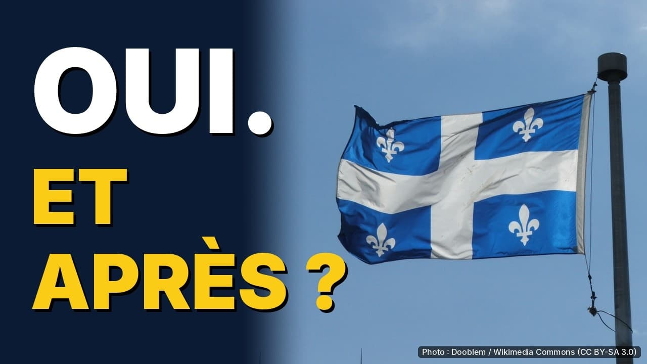 Le Québec devient un pays : ton passeport, ta pension et ton argent le lendemain du OUI