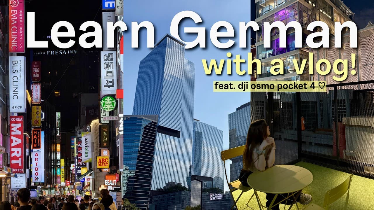 Learn German with a VLOG! Feat. DJI Osmo Pocket 4 🩵 Seoul diaries