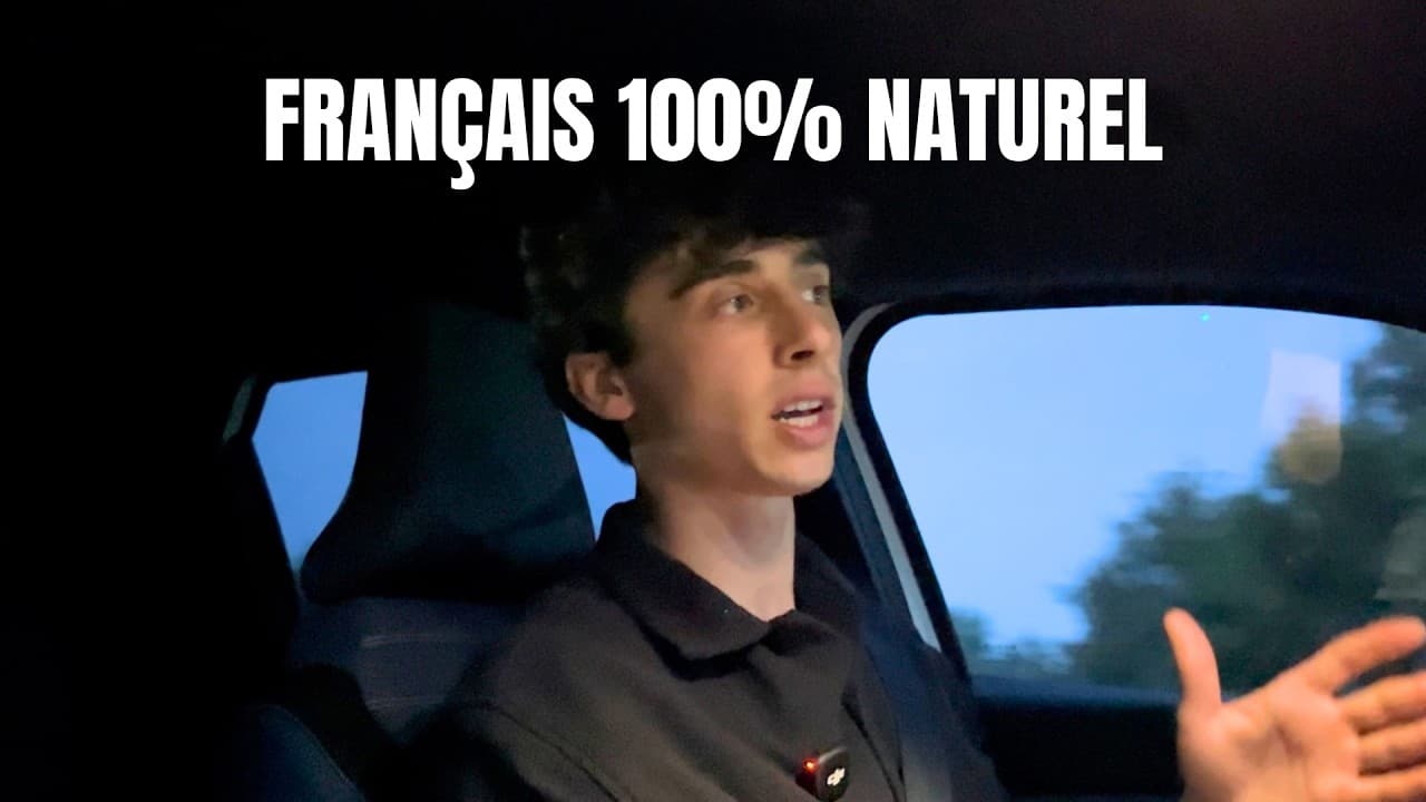 33 min 11 de français (ultra) Naturel
