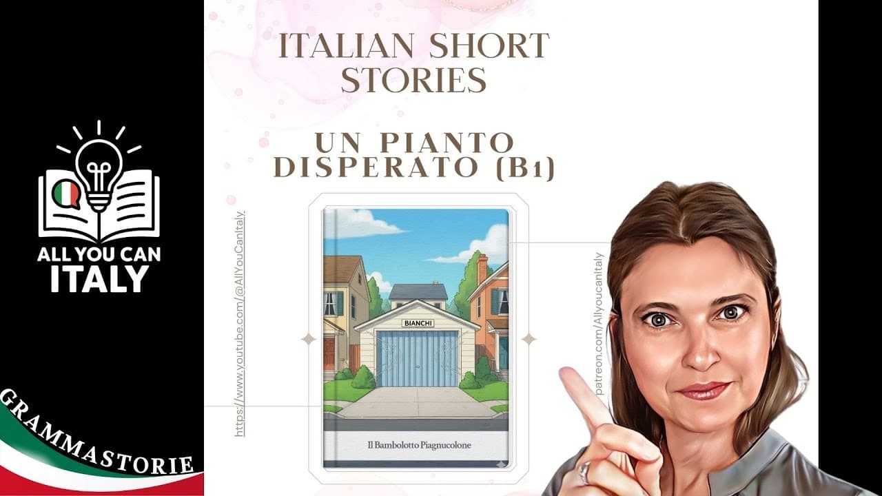 UN PIANTO INCONSOLABILE- ITALIAN SHORT STORIES - GRAMMASTORIE