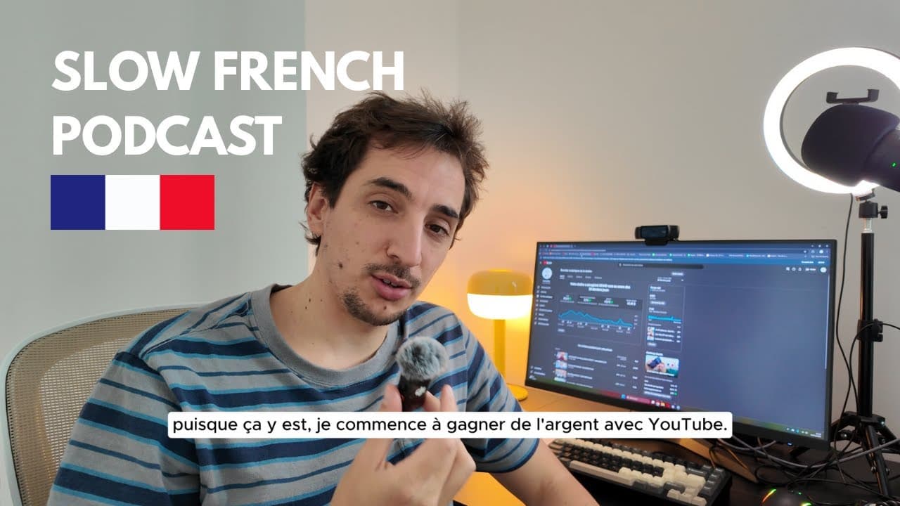 Je gagne de l'argent sur Youtube - Slow French Podcast