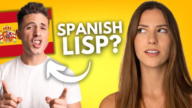 Why Do Spaniards Have a Lisp?