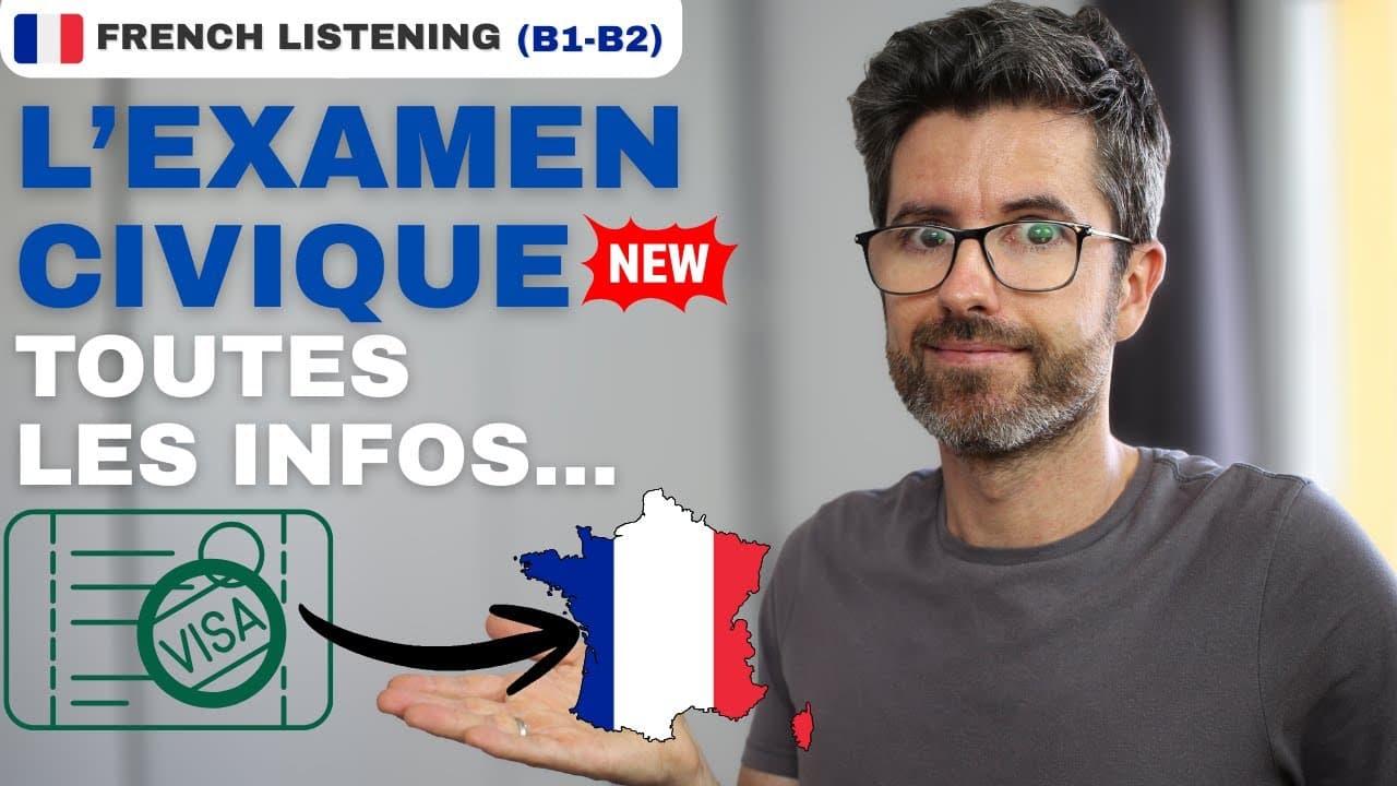 Nouvel examen civique pour les visas en France | Intermediate learners listening