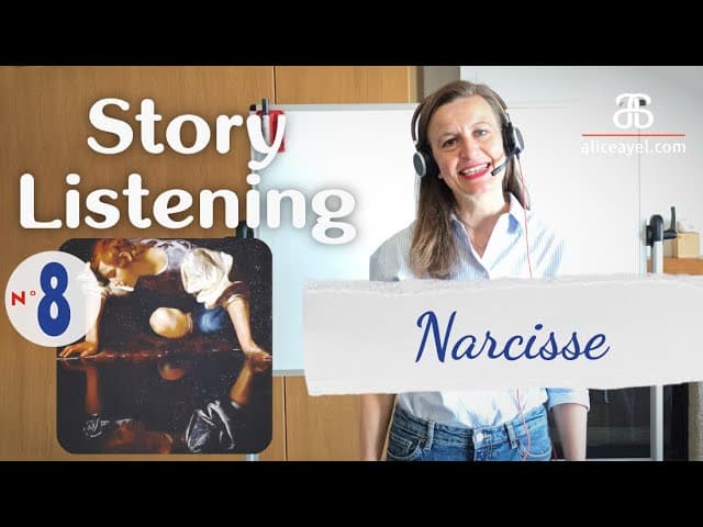 Story Listening #8 Narcisse, un mythe grec