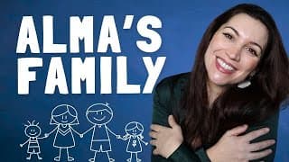 Alma's Family - Superbeginner Spanish