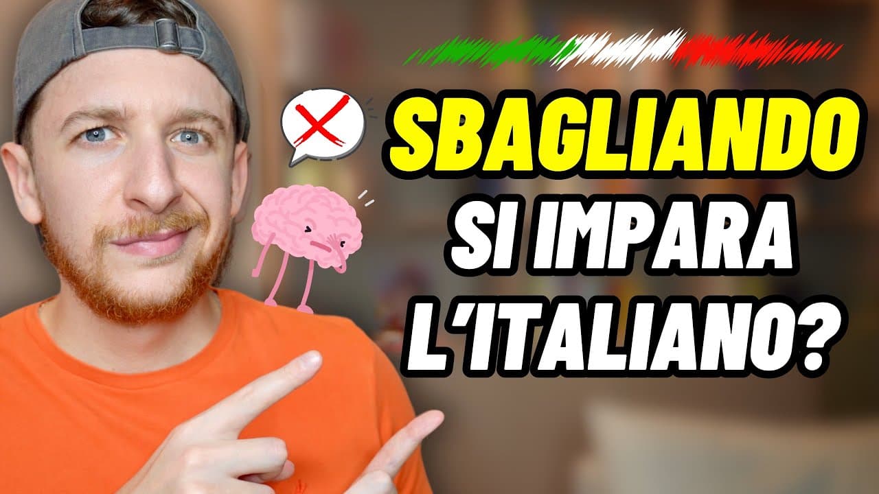 L’Importanza Di Fare Errori Quando Si Impara L’Italiano (Sub ITA) | Imparare l’Italiano
