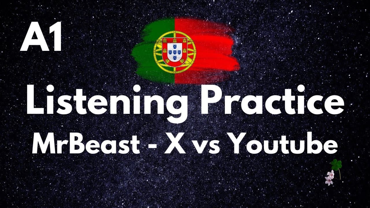 MrBeast - X vs Youtube A1| European Portuguese Listening Exercise