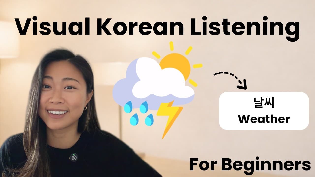 Visual Korean Listening || Weather