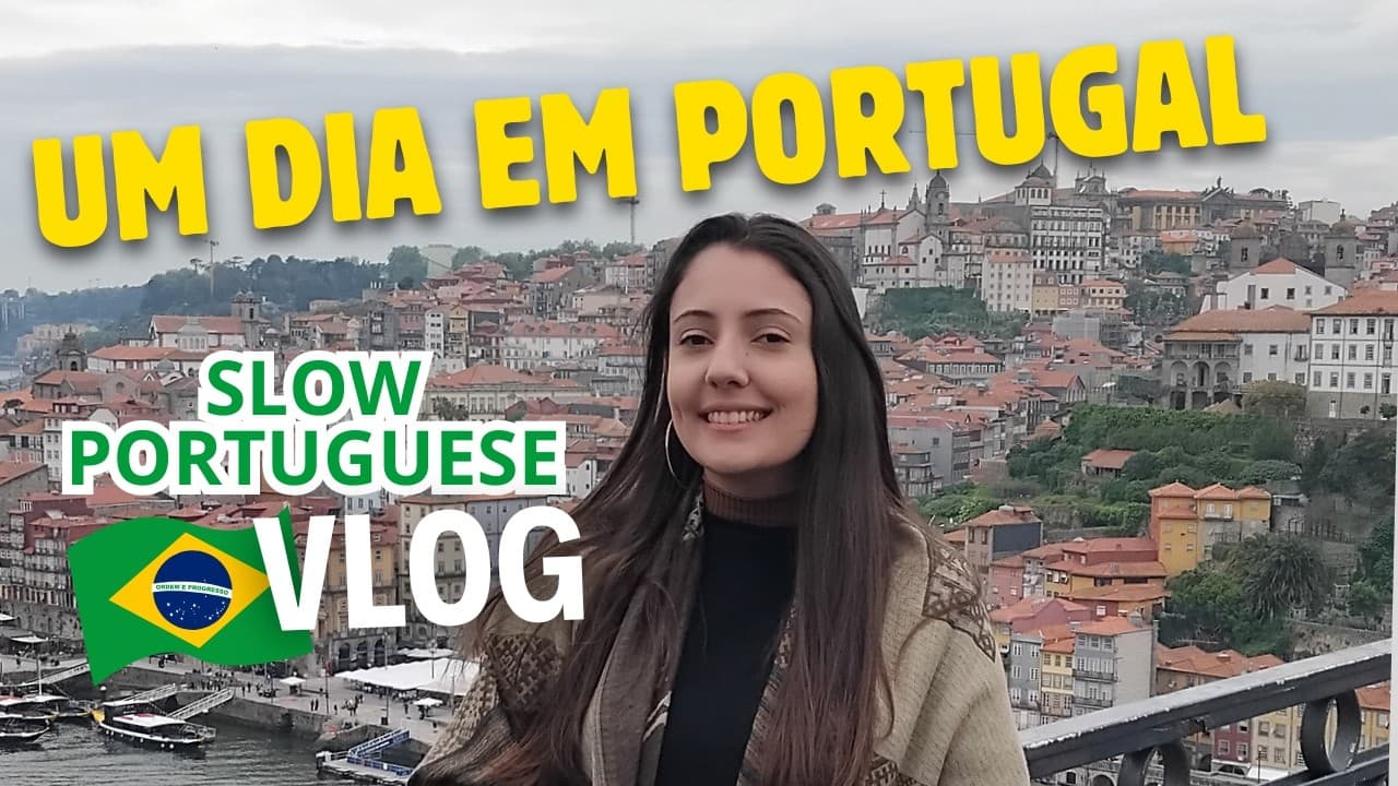 Learn Brazilian Portuguese while exploring Porto | Easy Comprehensible Input