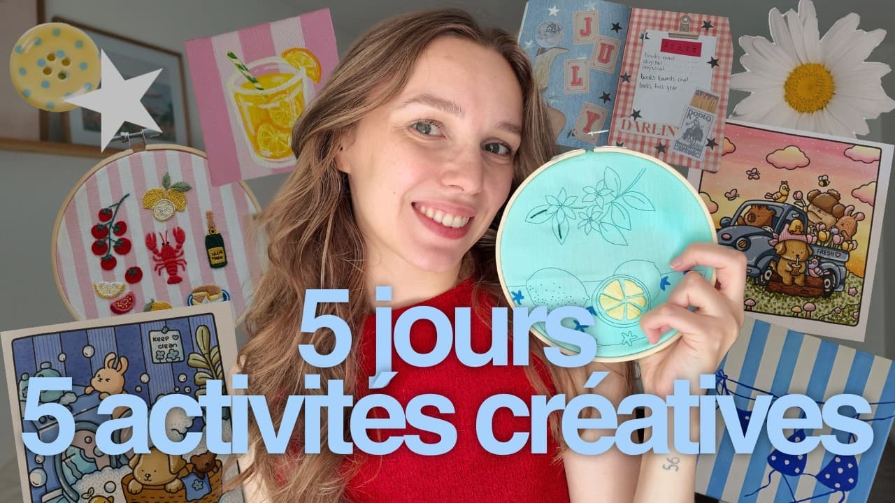 j'ai testé une activité créative par jour pendant une semaine