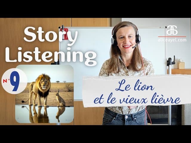 Story Listening #9 Le lion et le vieux lièvre, un conte indien