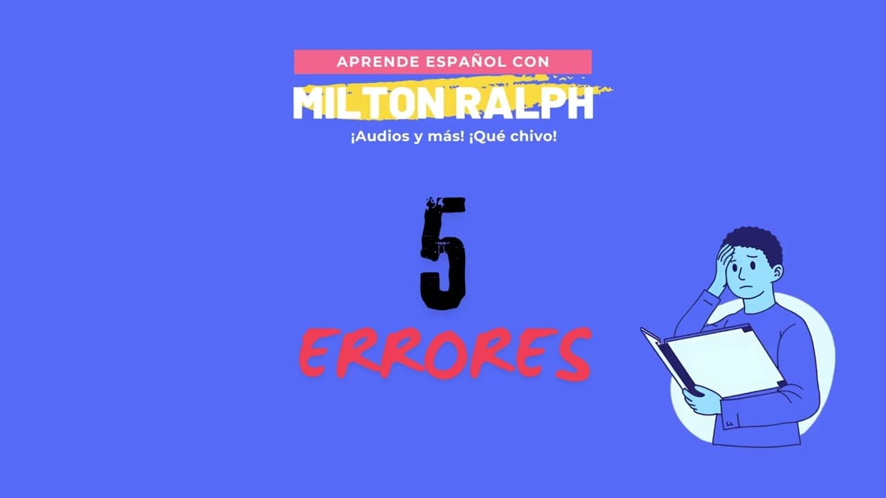 EPISODIO 138 — Errores que Cometí Aprendiendo Idiomas