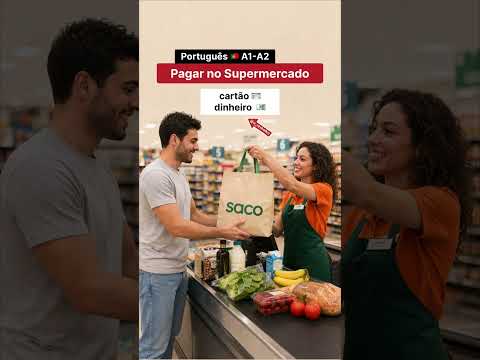 Pagar no Supermercado 🇵🇹 #learnportuguese #educacaoemportugal #supermercado #compras