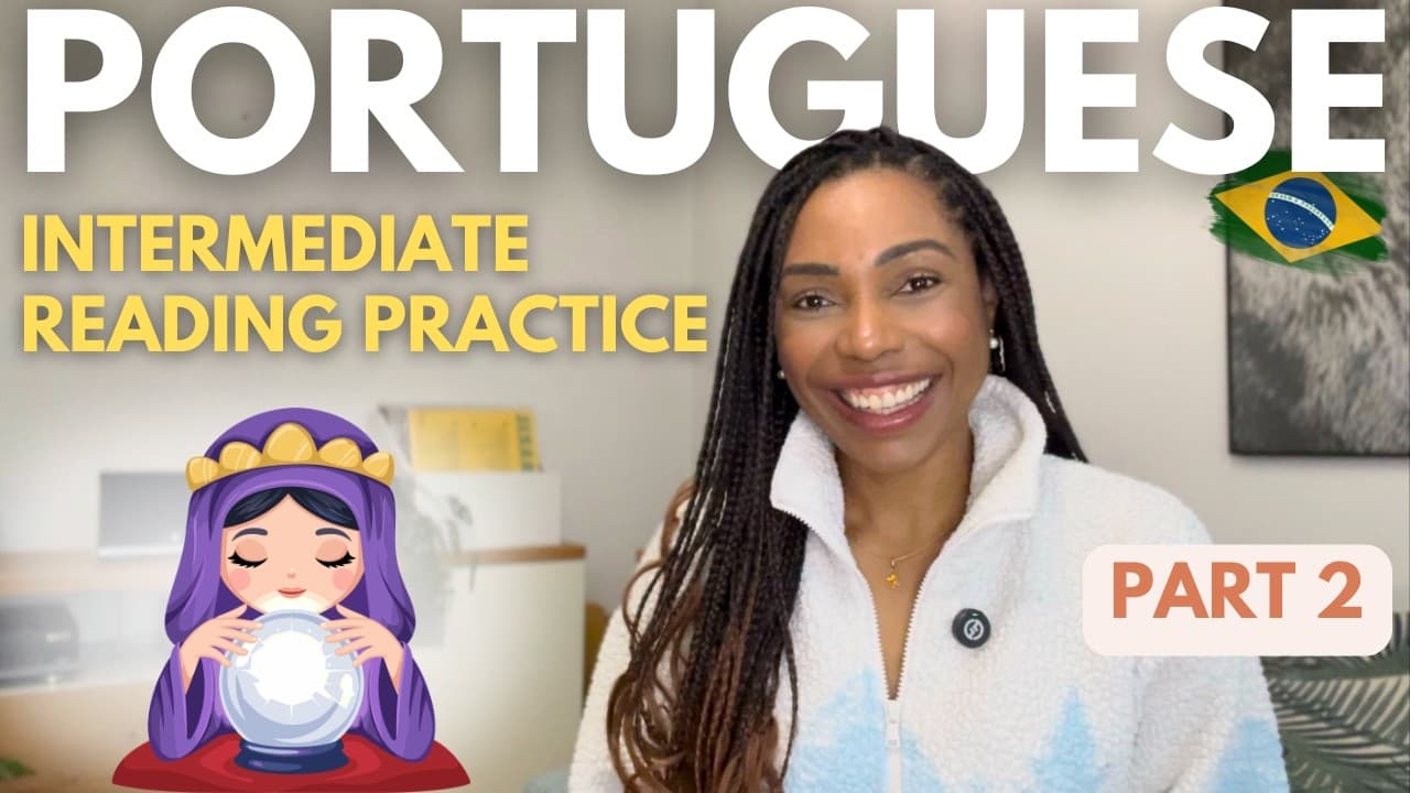 Brazilian Portuguese Reading Practice | A Cartomante - Part 2 (B1) | Learn Brazilianese