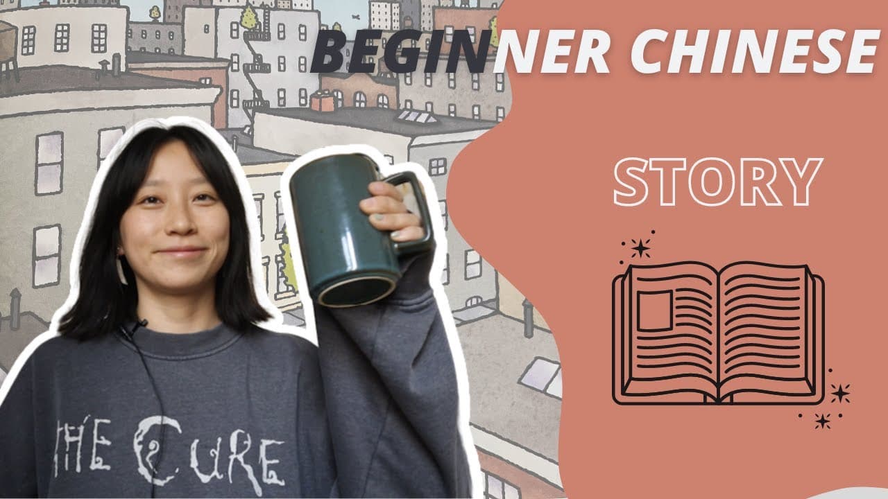 Learning Chinese at your own pace with stories//Beginner-ish Chinese//HSK2+