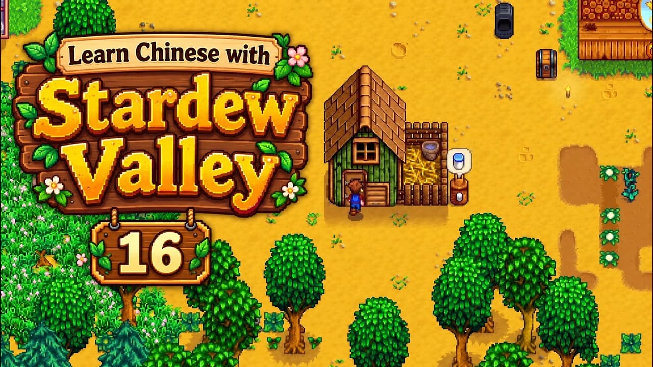 Learn Chinese with Stardew Valley 🌱 Mining, Making Mayonnaise & Saying Goodbye to Spring!