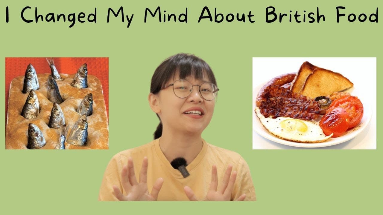 I changed my mind about British food | Comprehensible Input/TPRS | food in Chinese｜low intermediate