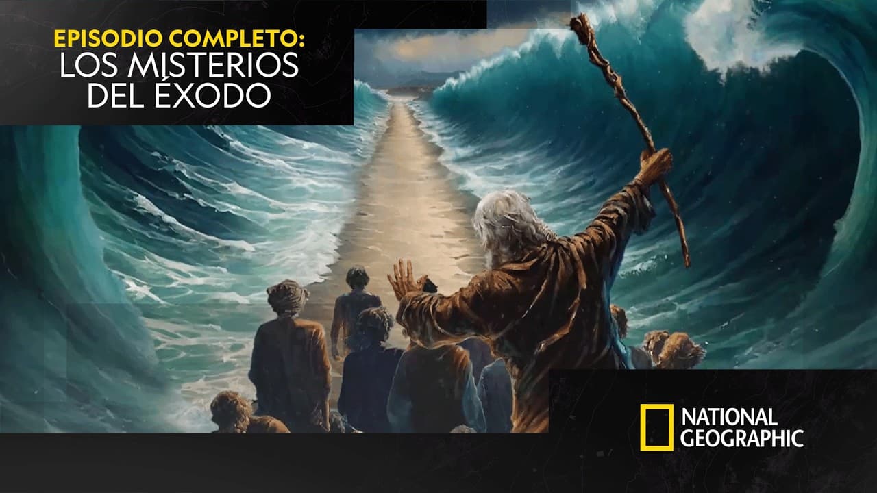 Los misterios del Éxodo | TESOROS PERDIDOS DE LA BIBLIA | NATIONAL GEOGRAPHIC ESPAÑA