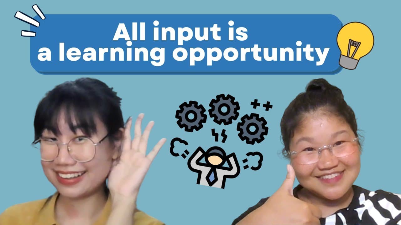 Thai immersion learning tips EP 7: All input is a learning opportunity | Understand Thai