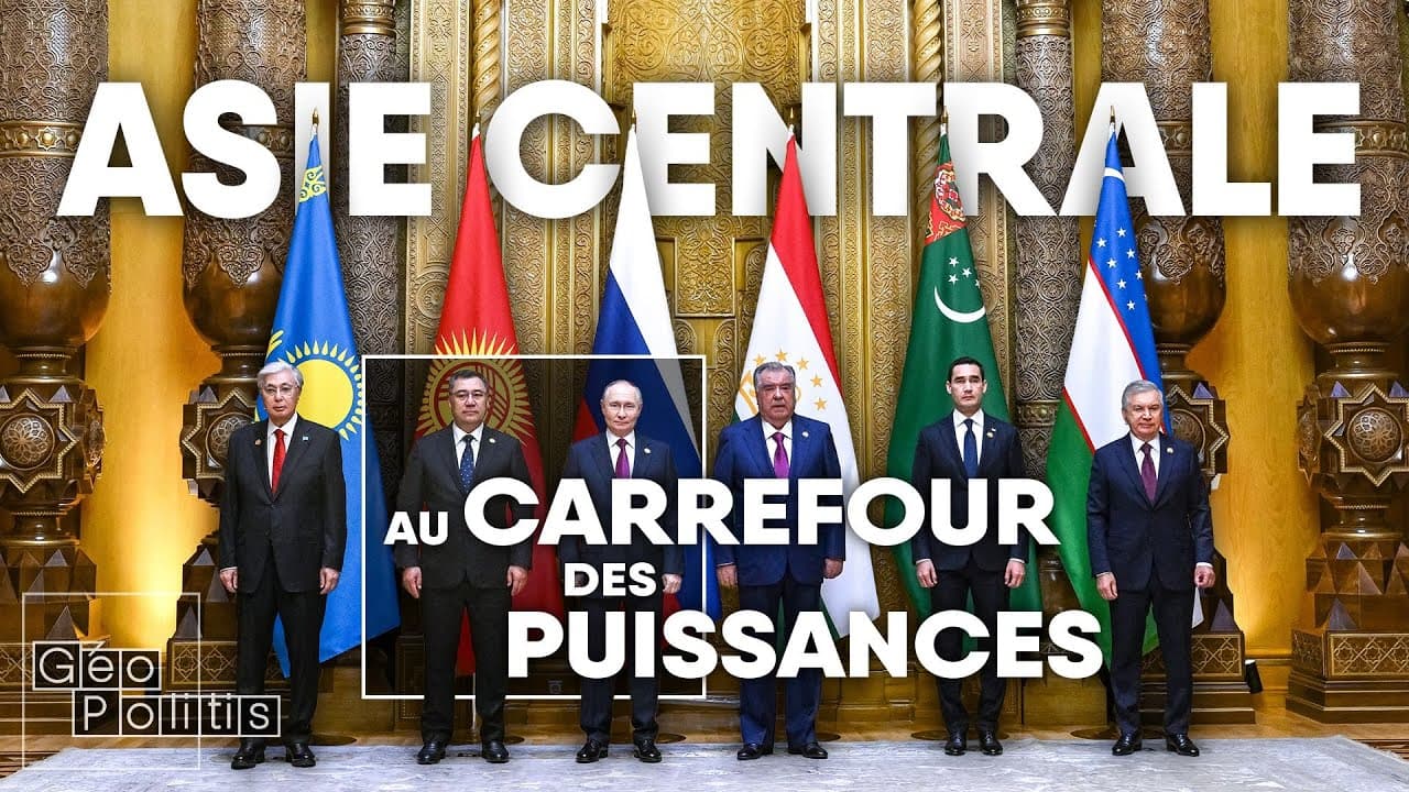 Entre Russie, Chine et Europe: l’Asie centrale, carrefour stratégique | Géopolitis