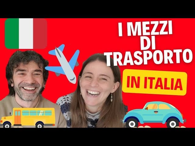 Conversazione Naturale in Italiano: I MEZZI DI TRASPORTO| Real Italian Conversation (sub ITA)