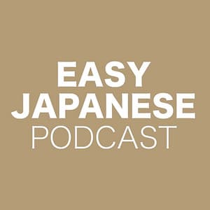 EASY JAPANESE PODCAST