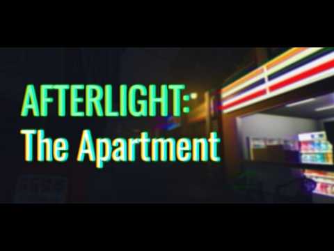 AFTERLIGHT: The Apartment