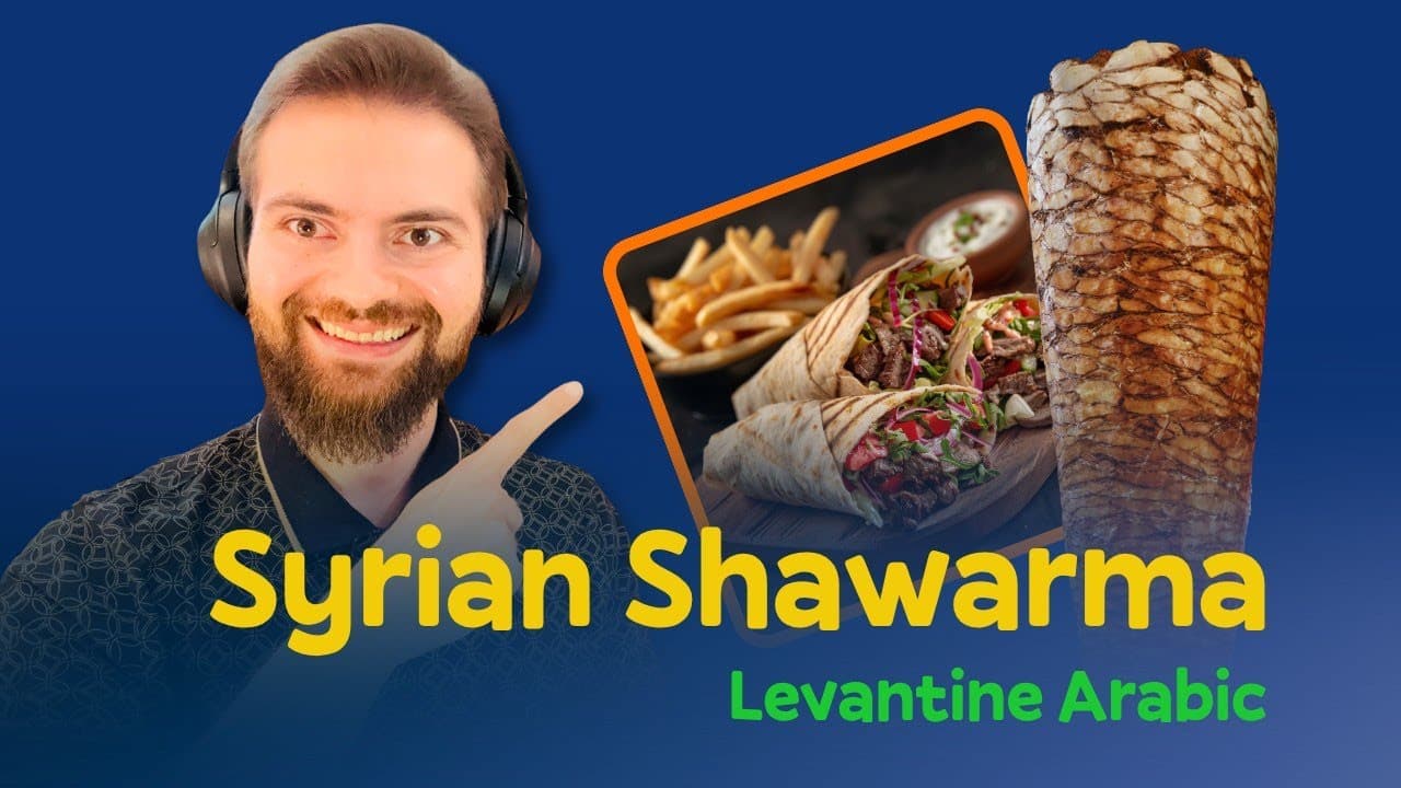 Watch Me Describe Delicious Syrian Shawarma | Beginner Arabic (Comprehensible Input)