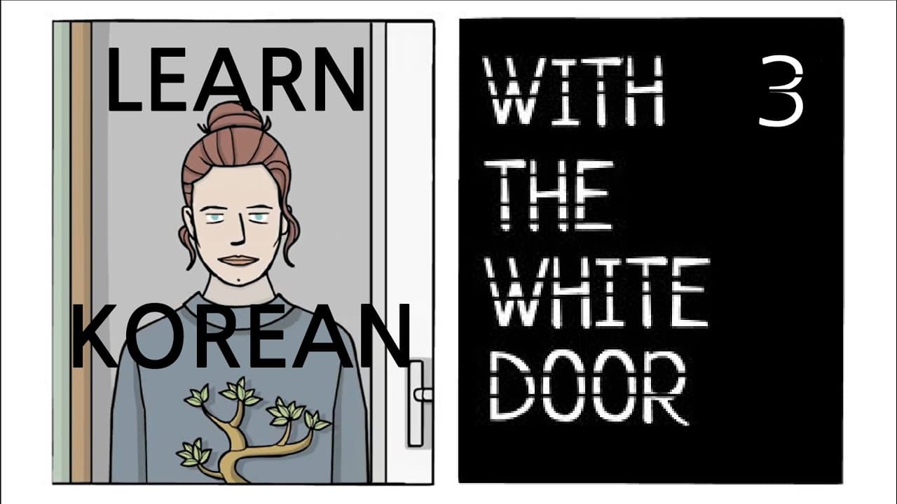 Learn Korean with games - [The White Door] ep3