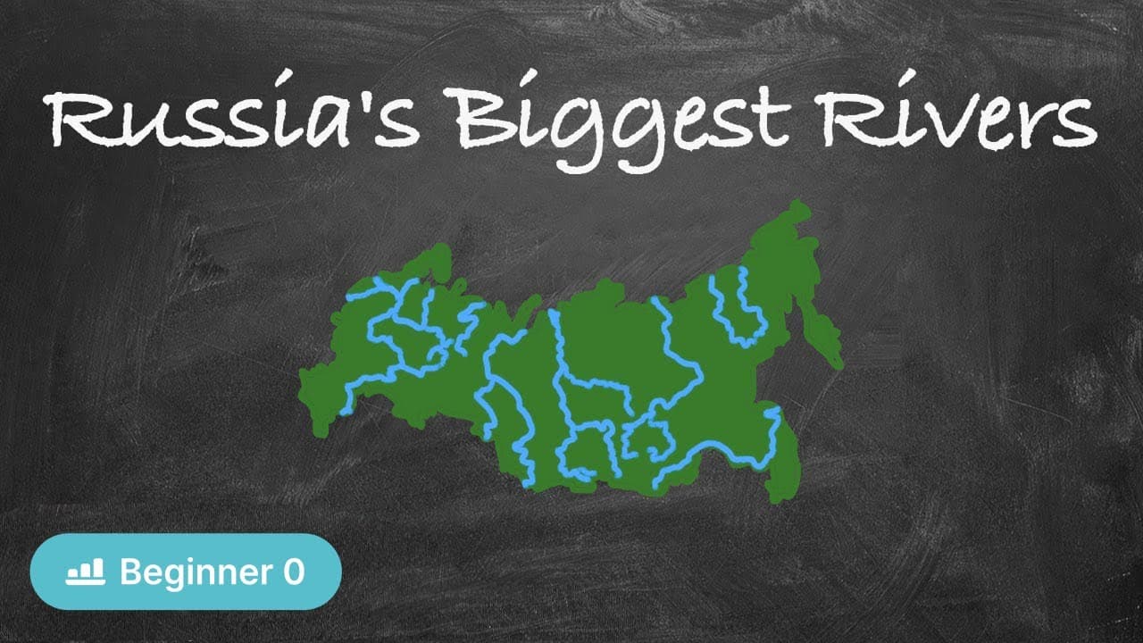 Russia's Biggest Rivers (Comprehensible Russian - Zero Beginner)