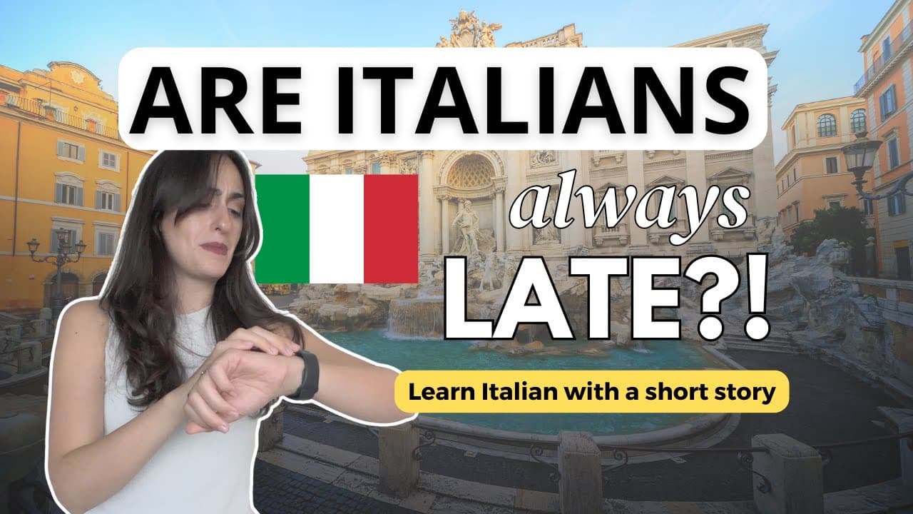 ⏰ Are Italians Always Late? Learn Italian with a Mini Story (Interactive Practice)