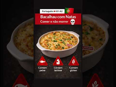 🇵🇹 Bacalhau com Natas - Comer e não morrer #learnportuguese #aprenderportugues #bacalhau #comida