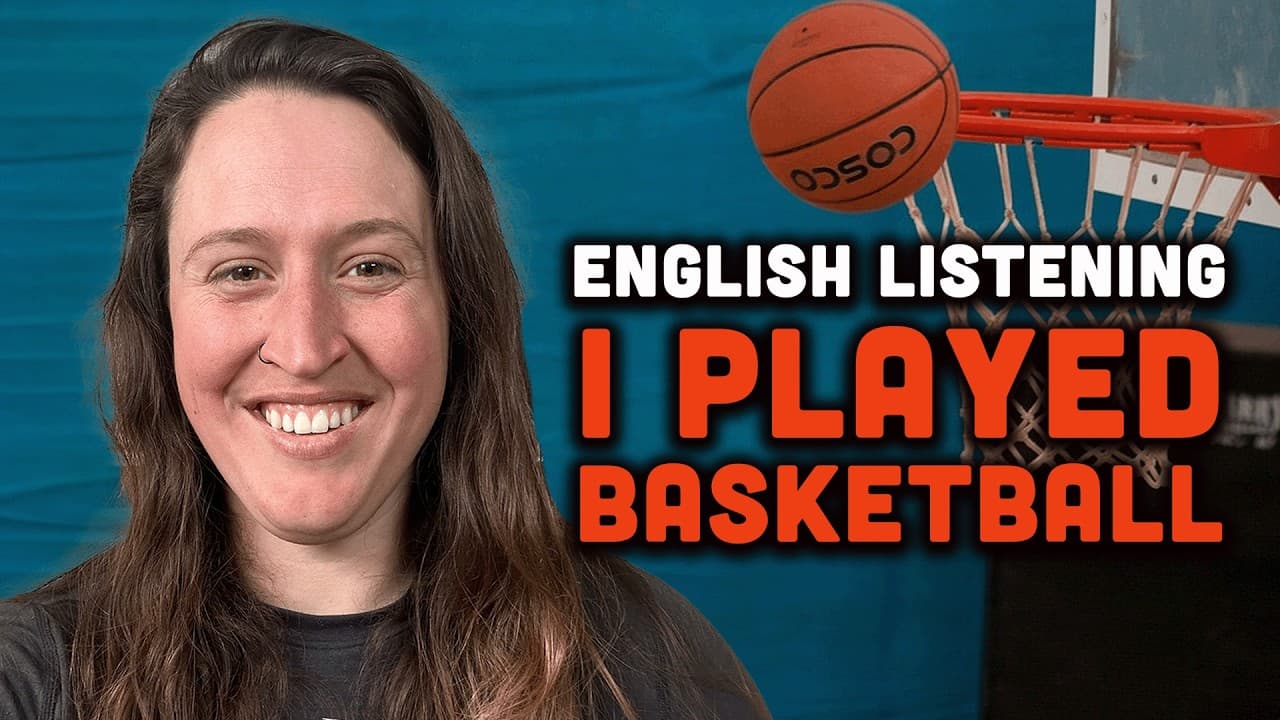 🟡 Learn English With Sports | My Experience Playing Basketball