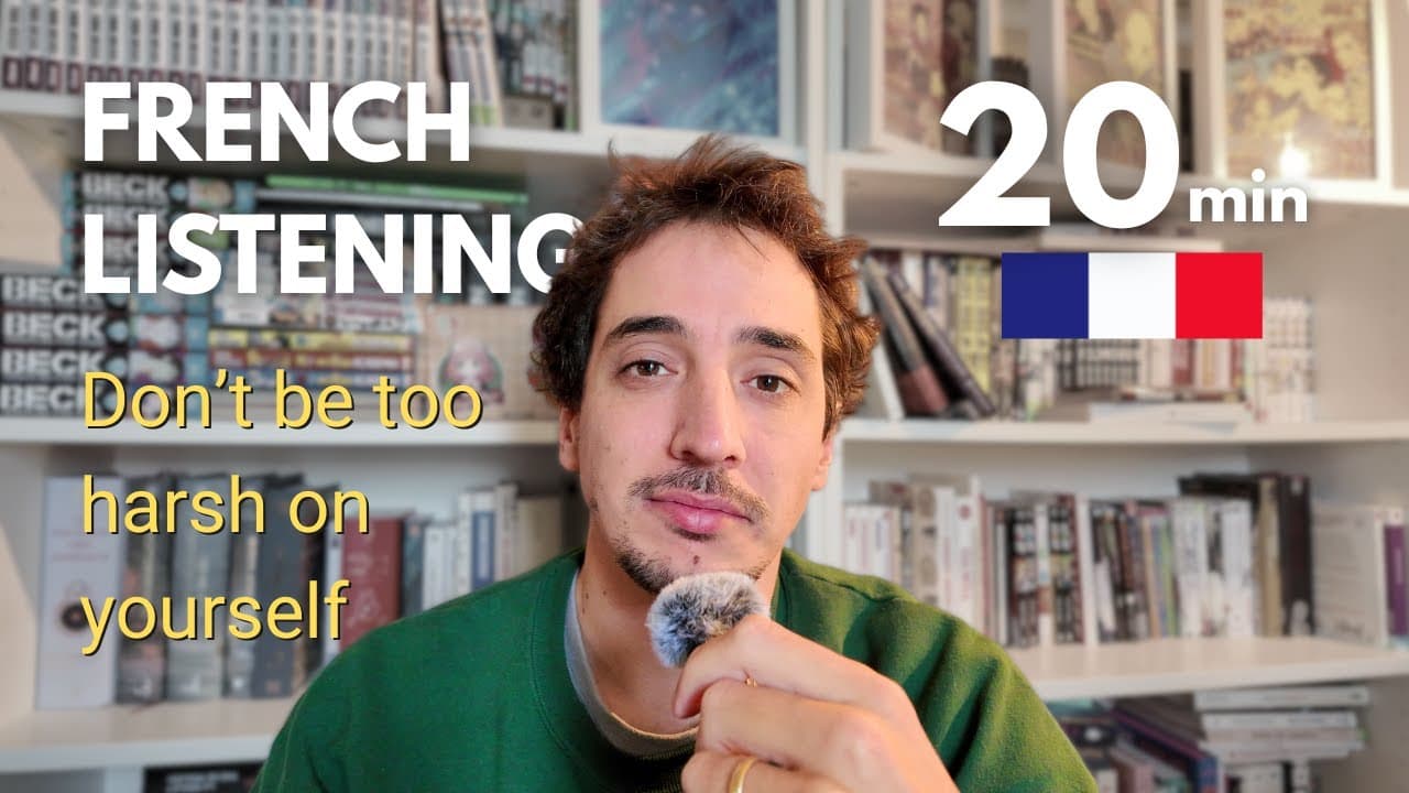 Don't be too harsh on yourself - Intermediate French Podcast