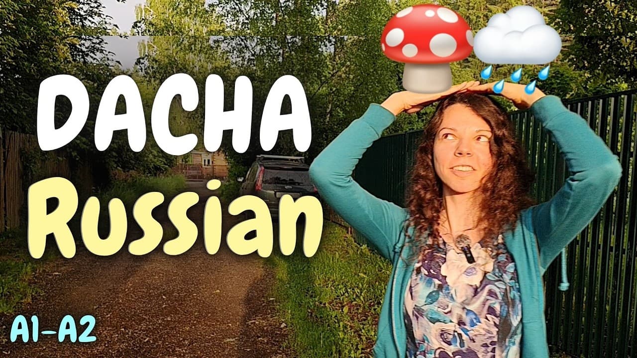 Learn Russian Nature & Weather Vocabulary at My Dacha 🌦️ | A1-A2 Beginner Russian Vlog
