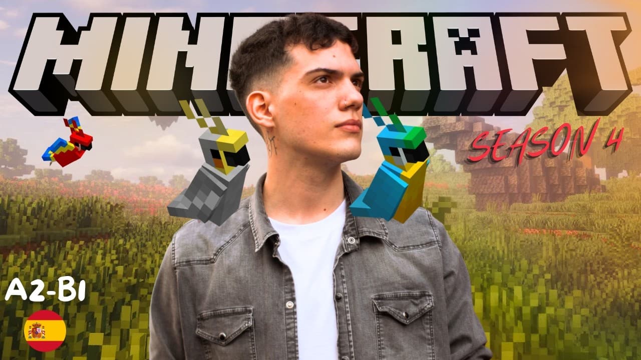 MINECRAFT SEASON 4 - Intermediate Spanish