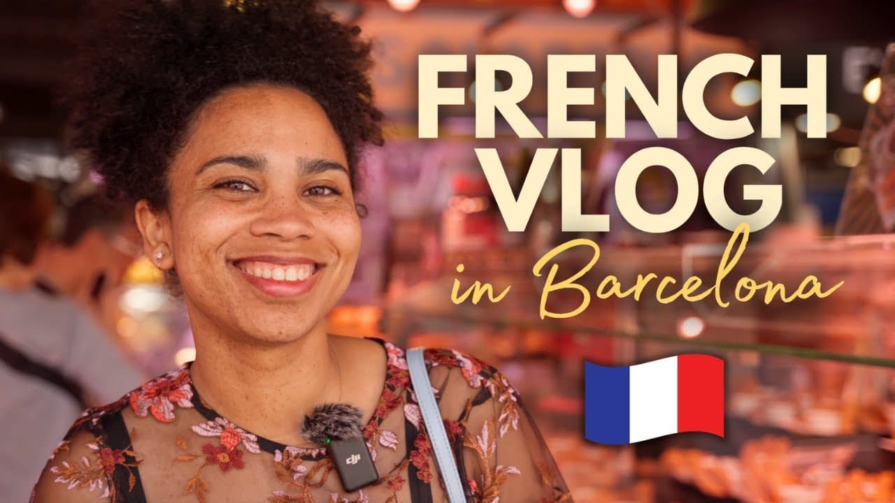 Visiting the Most Iconic Market in Barcelona - Beginner French