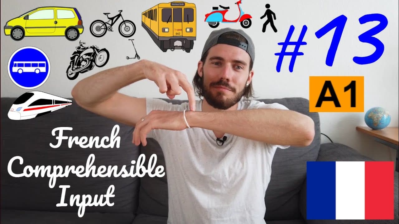 Learn French in 2022 🇫🇷    A1 #13 "Quels moyens de transports?"   (fr sub)