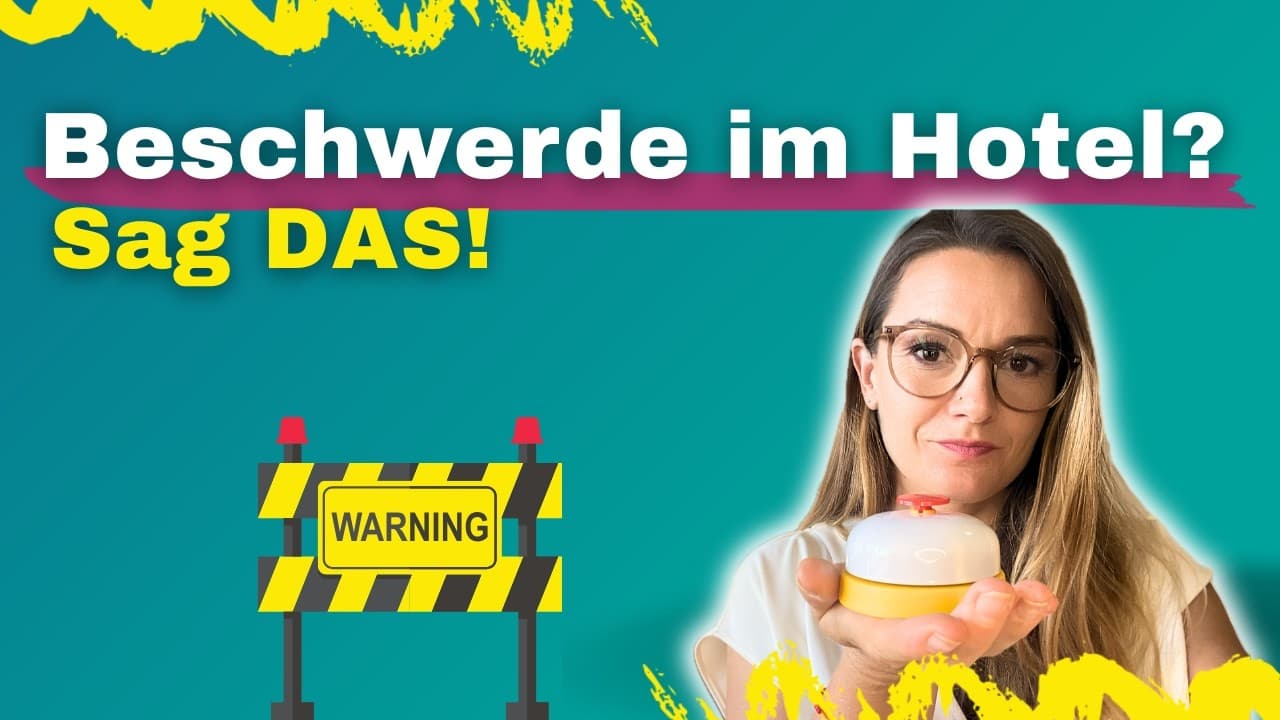 Beschwerden im Hotel professionell lösen: 10 Sätze für die Hotel-Rezeption (A2–B1) #deutschlernen