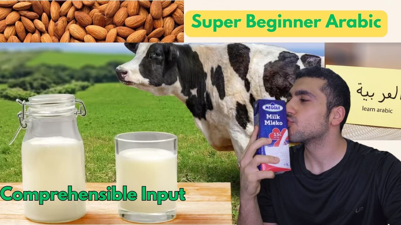 Types of Milk! (Super Beginner Comprehensible Arabic)