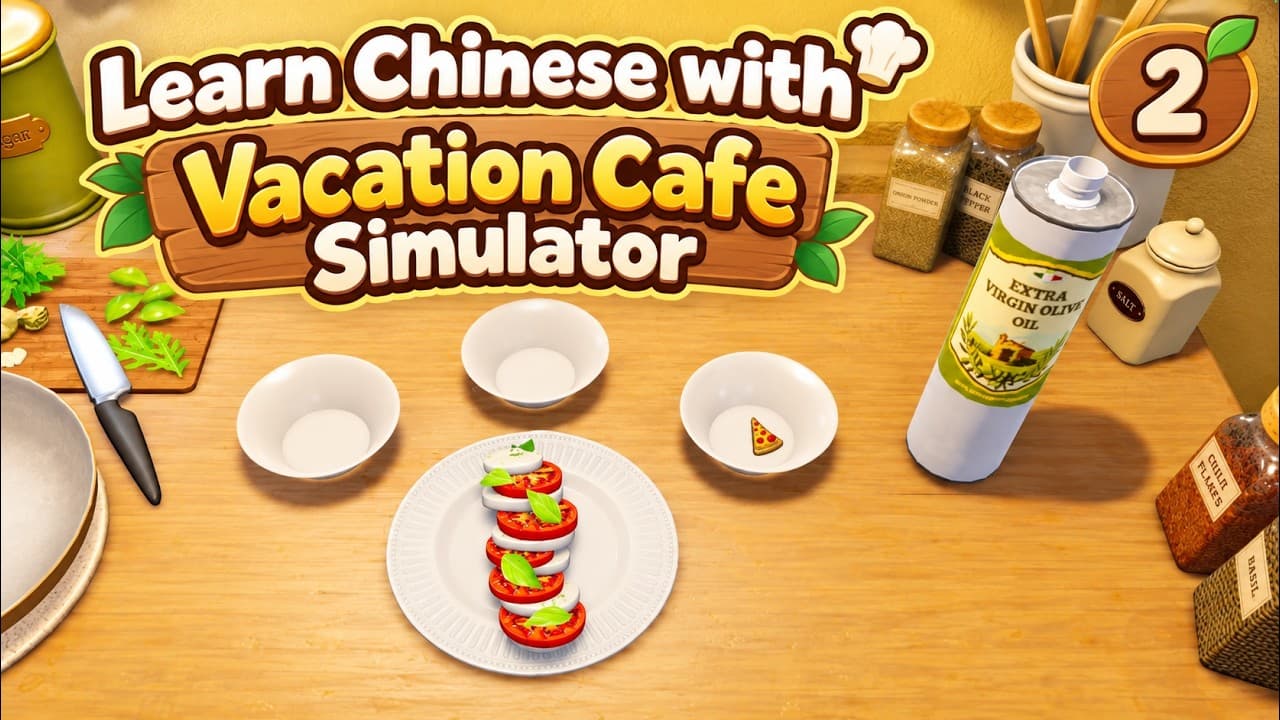 Making Salads, Serving Wine & Learning Chinese | Vacation Cafe Simulator