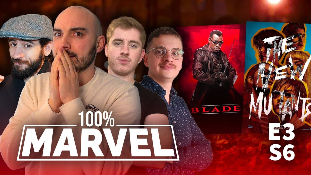 Des Marvel pour Halloween ? On revient sur Blade, Les Nouveaux Mutants etc - 100% Marvel