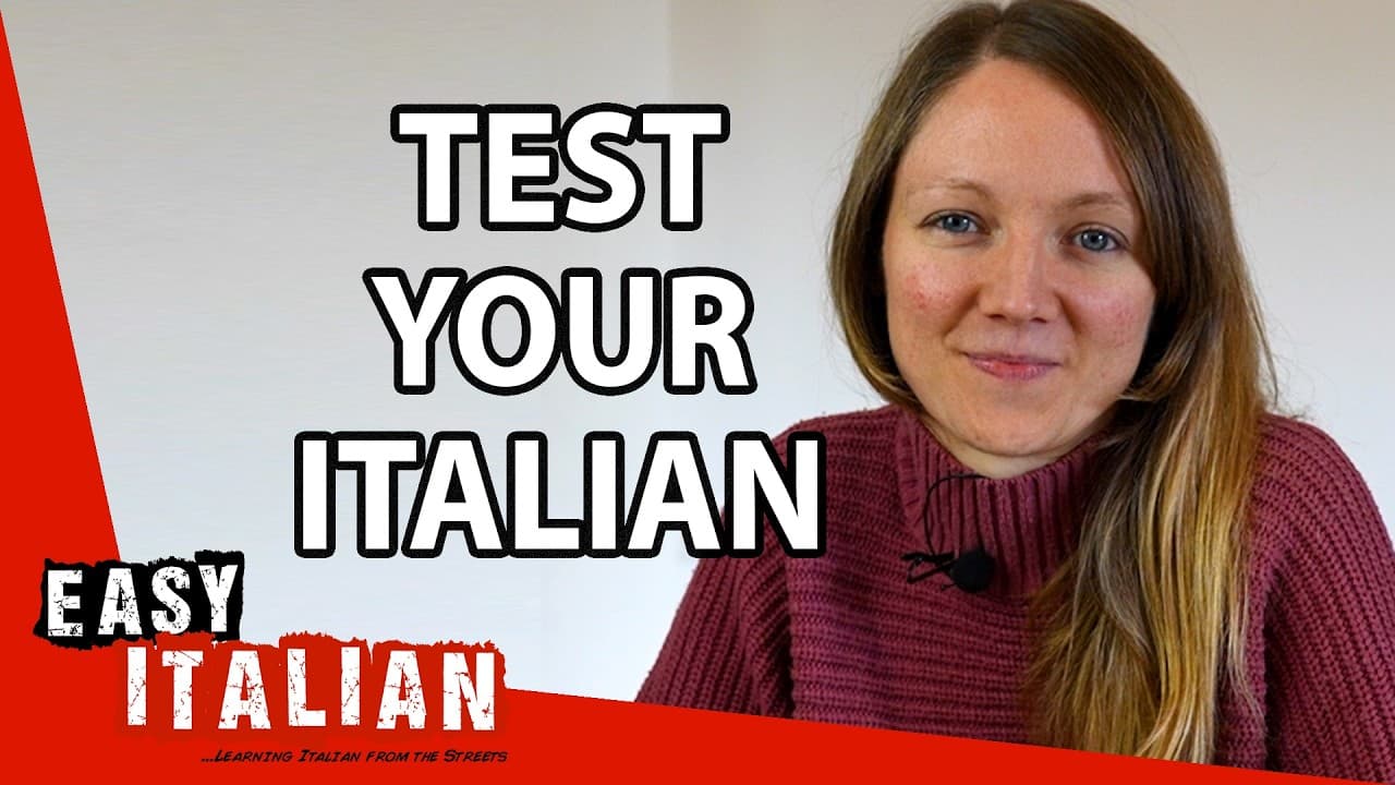 Two Quizzes to Improve Your Italian – Better Than Apps! | Easy Italian