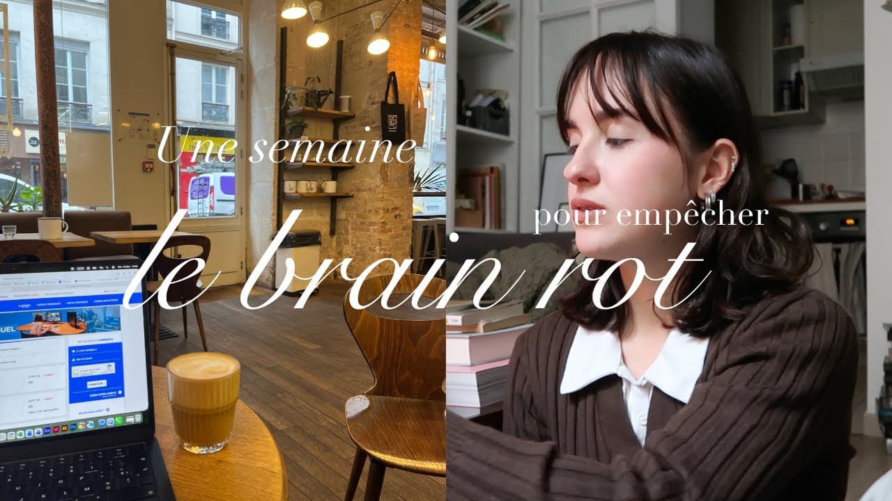 une semaine pour unrot my brain